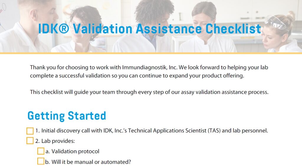 A preview of the IDK® Validation Assistance Checklist